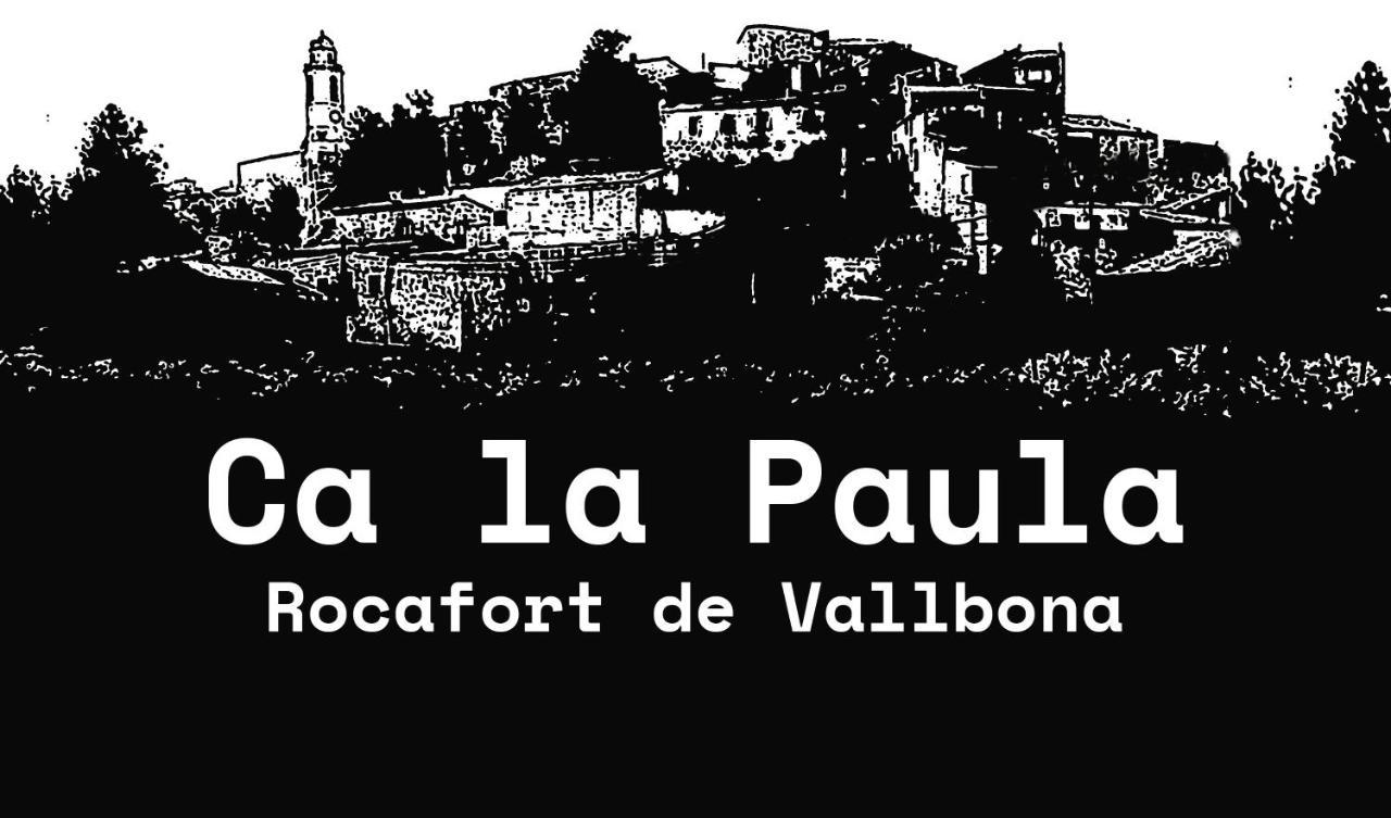Ca La Paula Apartment Rocafort de Vallbona Exterior photo